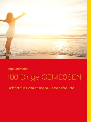 cover image of 100 Dinge genießen